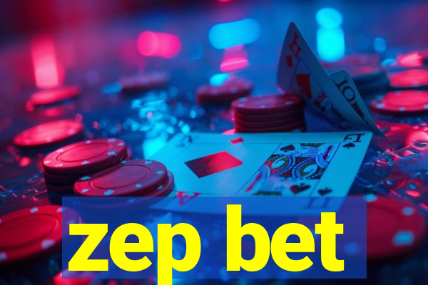 zep bet